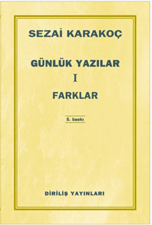 Günlük Yazılar 1 / Farklar