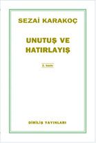 Unutuş ve Hatırlayış