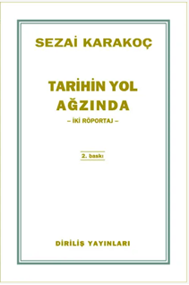 Tarihin Yol Ağzında