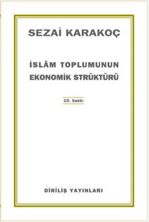 İslam Toplumunun Ekonomik Strüktürü