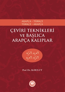 Çeviri Teknikleri ve Başlıca Arapça Kalıplar