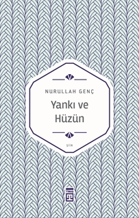 Yankı ve Hüzün