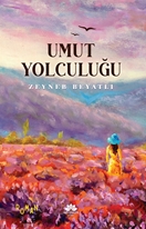 Umut Yolculuğu