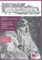 Osmanlı ve Erken Cumhuriyet Kadın Dergileri – Talepler, Engeller, Mücadele – Cilt 8 (Sayı 14-25)