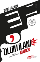 Ölüm İlanı 2 : Kader