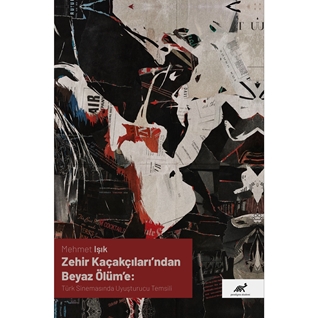 Zehir Kaçakçıları’ndan Beyaz Ölüm’e