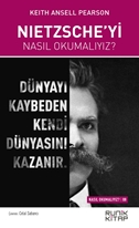Nietzsche’yi Nasıl Okumalıyız ?