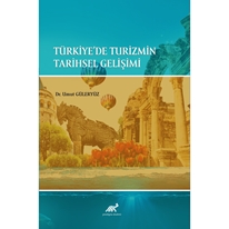 Türkiye’de Turizmin Tarihsel Gelişimi