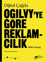 Dijital Çağda Ogilvy’ye Göre Reklamcılık