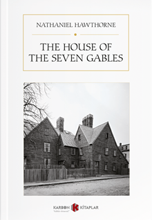 The House Of The Seven Gables