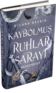 Kaybolmuş Ruhlar Sarayı 1 : Kraliçenin Kızı - Ciltli