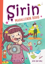 Şirin Mahallenin Ruhu