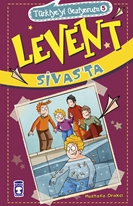 Levent Sivasta - Türkiyeyi Geziyorum 5