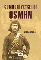 Cumhuriyet Şehidi : Osman