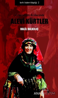 Asimilasyon Kıskacında Alevi Kürtler