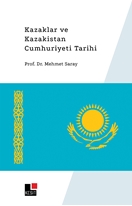 Kazaklar Ve Kazakistan Cumhuriyeti Tarihi