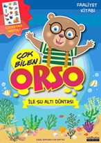 Çok Bilen Orso ile Su Altı Dünyası