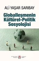 Globalleşmenin Kültürel-Politik Sosyolojisi