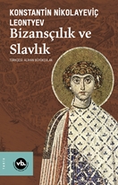 Bizansçılık ve Slavlık