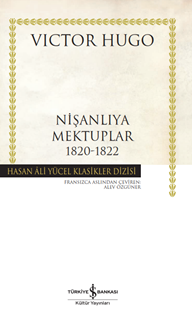 Nişanlıya Mektuplar 1820-1822 - Ciltli