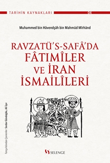 Ravzatüs  Safa’da Fatımiler Ve İran İsmailileri