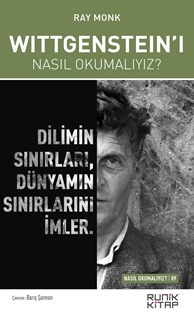 Wittgenstein’ı Nasıl Okumalıyız ?