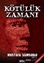 Kötülük Zamanı