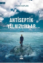 Antiseptik Yalnızlıklar