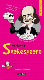 Ne Demiş Shakespeare