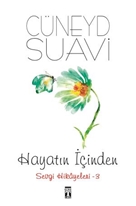 Hayatın İçinden Sevgi Hikayeleri - 3