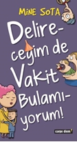 Delireceğim de Vakit Bulamıyorum