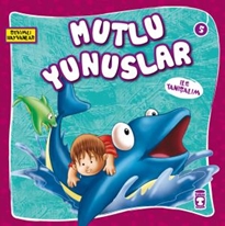 Mutlu Yunuslar ile Tanışalım