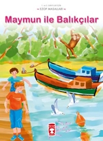 Maymun İle Balıkçılar - Ezop Masalları