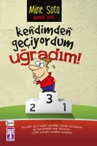 Kendimden Geçiyordum Uğradım!