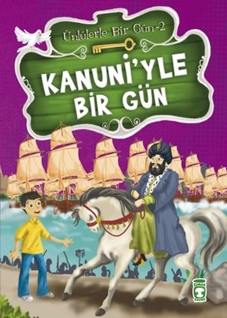 Kanuni'yle Bir Gün