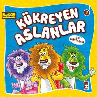 Kükreyen Aslanlar ile Tanışalım