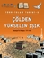 Çölden Yükselen Işık - Türk İslam Tarihi 3 (Eski)