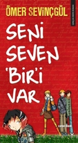 Seni Seven Biri Var!