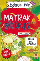 Matrak Böcekler