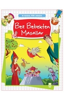 Bez Bebekten Masallar 1. Set (10 Kitap)