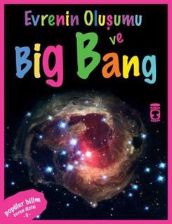 Evrenin Oluşumu ve Big Bang - Popüler Bilim Evren Dizisi (Eski)