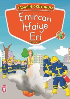 Emircan İtfaiye Eri - Yaşasın Okuyorum