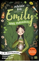 Hayal Dokumacısı - Mavinin Kızı Emily 3