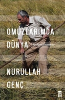 Omuzlarımda Dünya - Hikayem, Hayatımdır