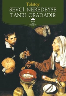 Sevgi Neredeyse Tanrı Oradadır (Antik Batı)