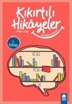 Kördüğüm Olmadan - Kıkırtılı Hikayeler (3. Sınıf)