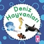 Deniz Hayvanları (Minicik Kitaplarım)