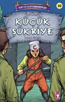 Küçük Şükriye - Kurtuluşun Kahramanları 3