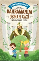 Kahramanım Osman Gazi - Kahraman Avcısı Kerem 4 (Eski)