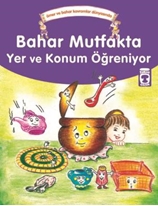 Bahar Mutfakta Yer ve Konum Öğreniyor - Ömer ve Bahar Kavramlar Dünyasında